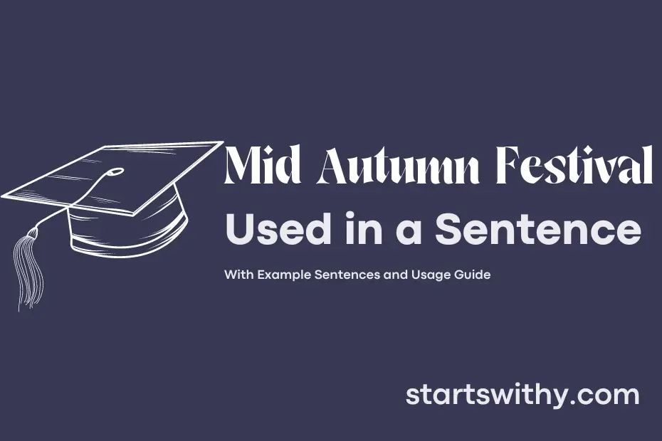 Sentence with Mid Autumn Festival