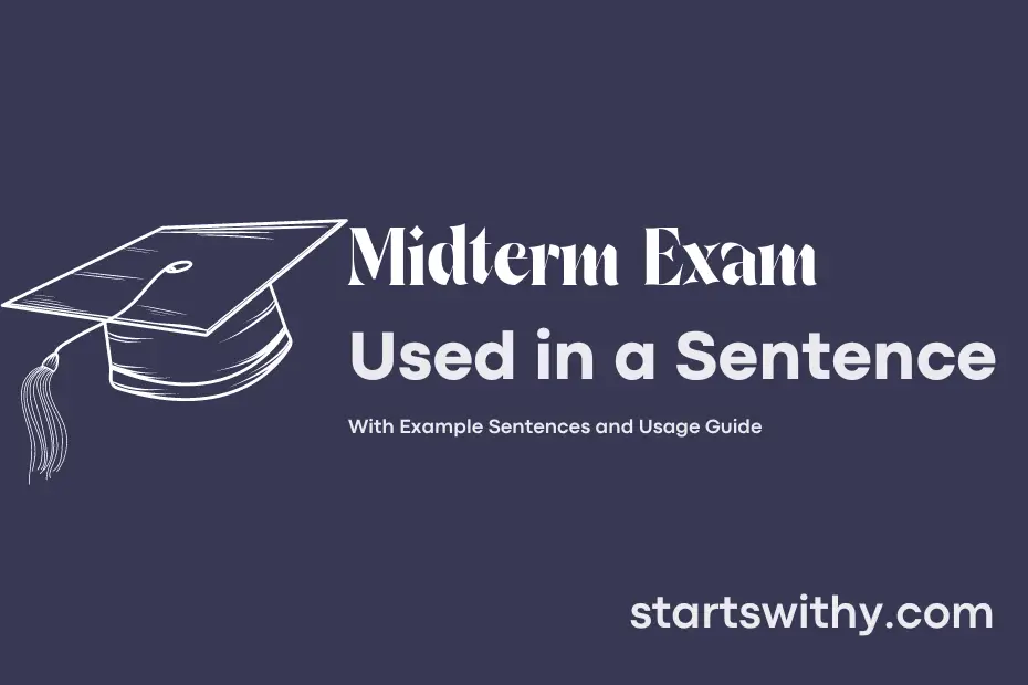 Sentence with Midterm Exam