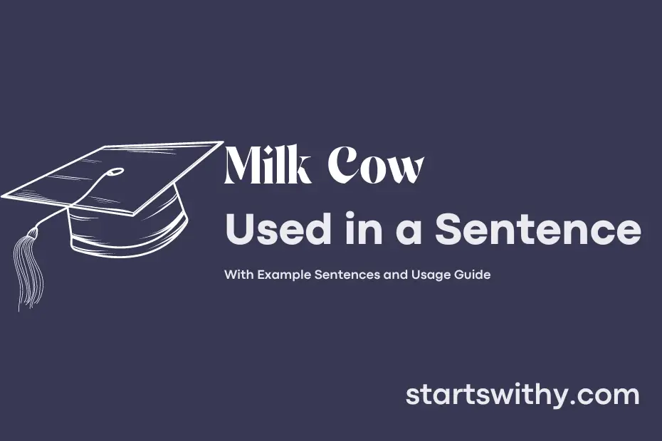 Sentence with Milk Cow