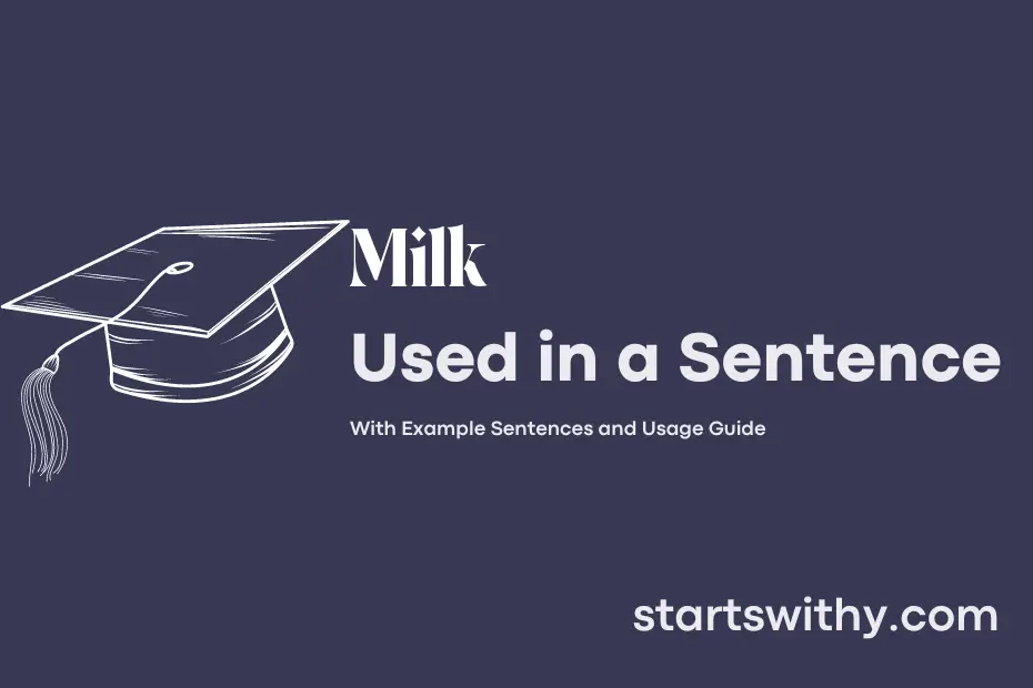 Sentence with Milk