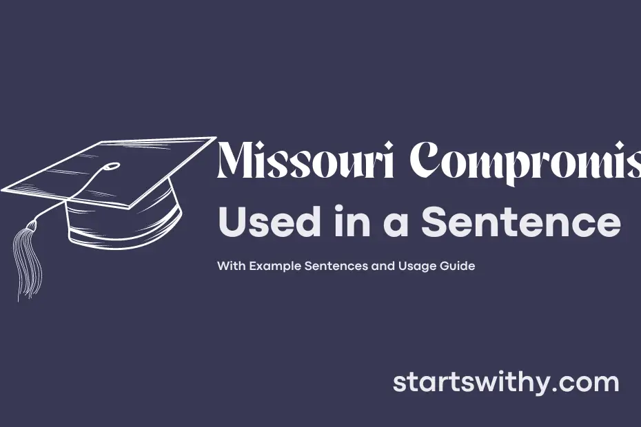 Sentence with Missouri Compromise