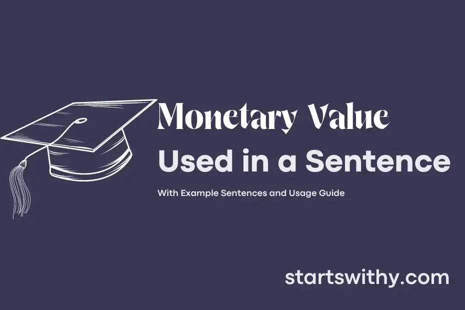 Sentence with Monetary Value