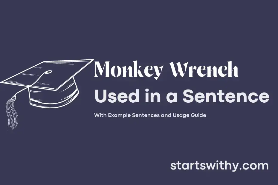 Sentence with Monkey Wrench
