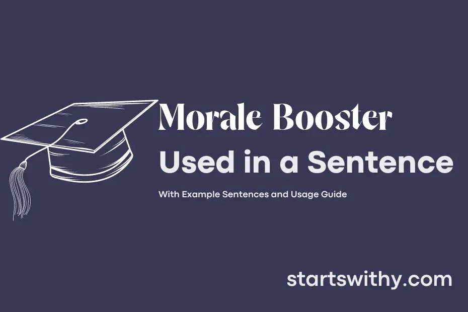 Sentence with Morale Booster