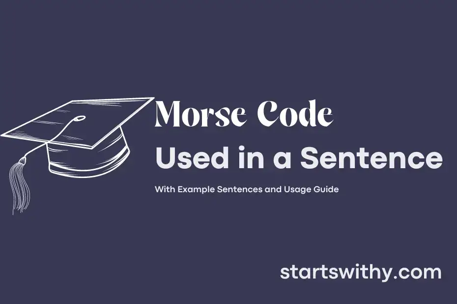 Sentence with Morse Code