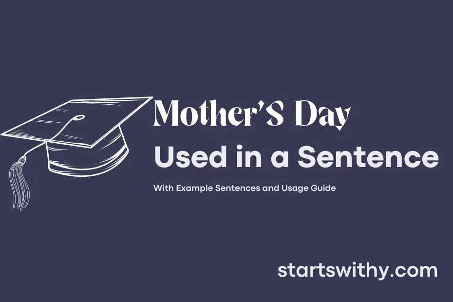 Sentence with Mother'S Day