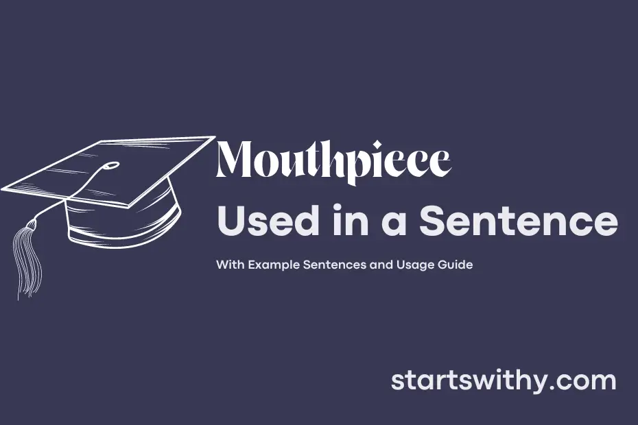Sentence with Mouthpiece