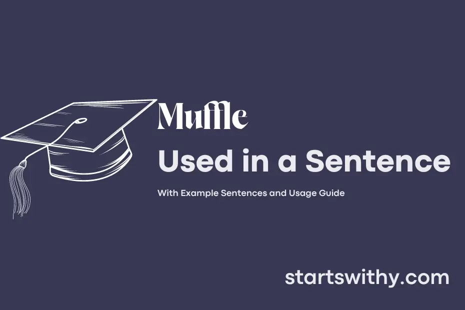 Sentence with Muffle