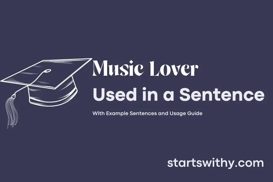 Sentence with Music Lover