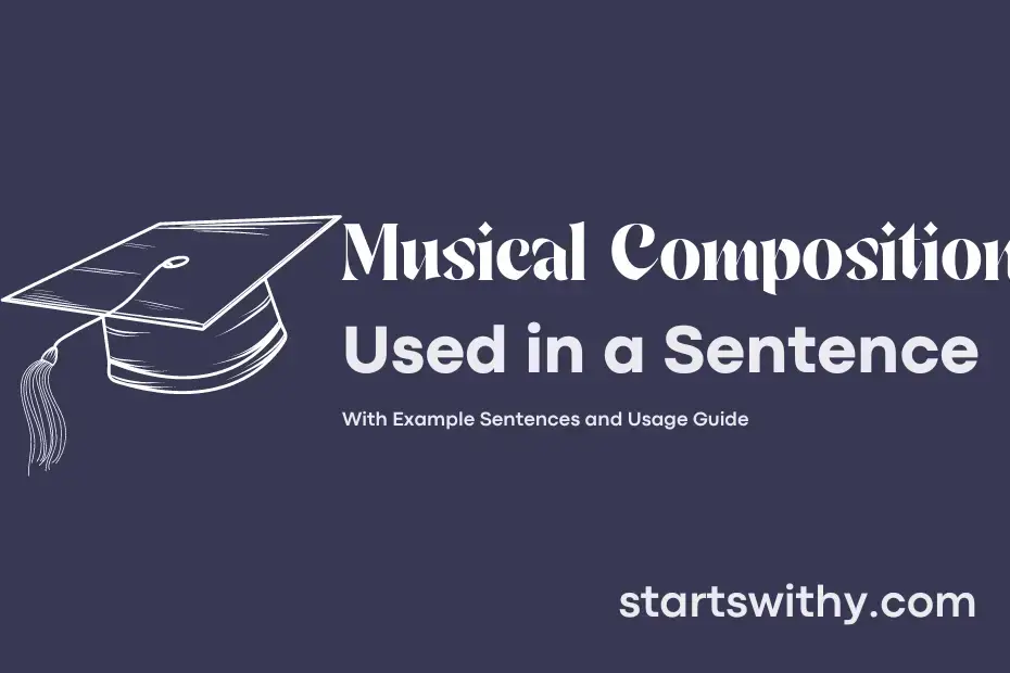 Sentence with Musical Composition
