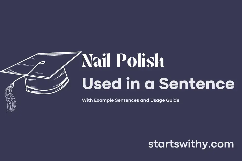 Sentence with Nail Polish