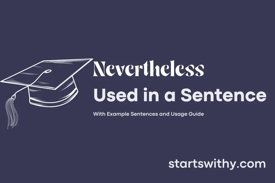 Sentence with Nevertheless