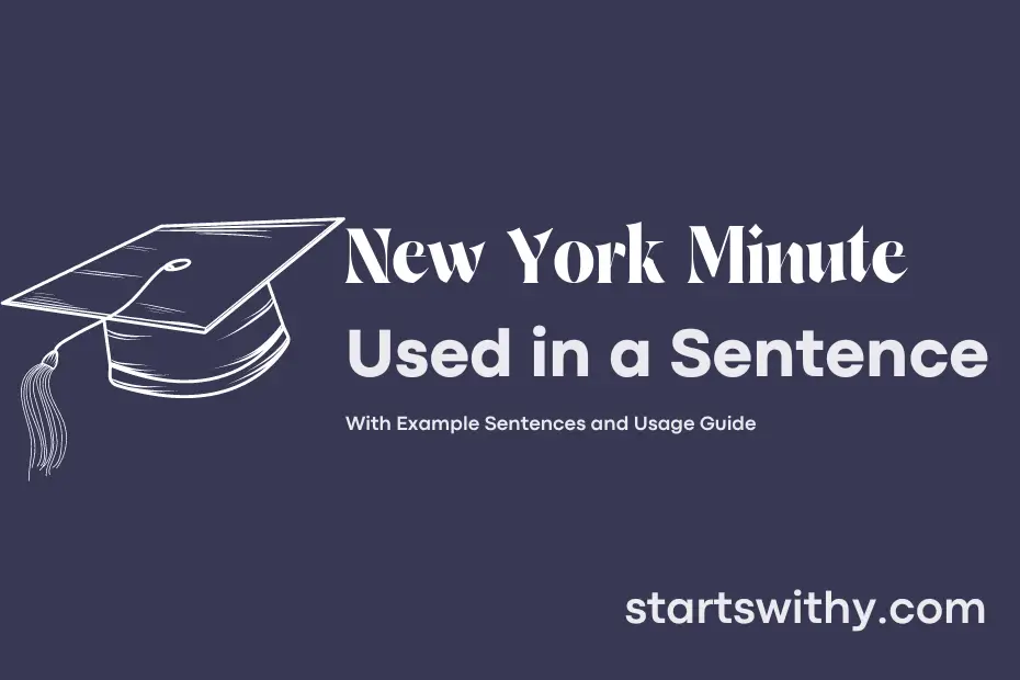 Sentence with New York Minute