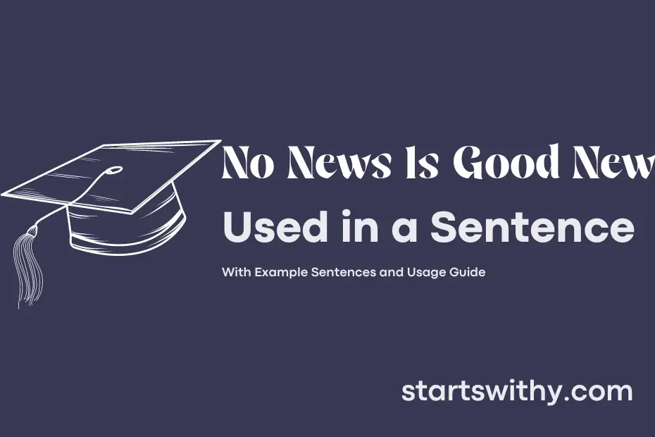 Sentence with No News Is Good News
