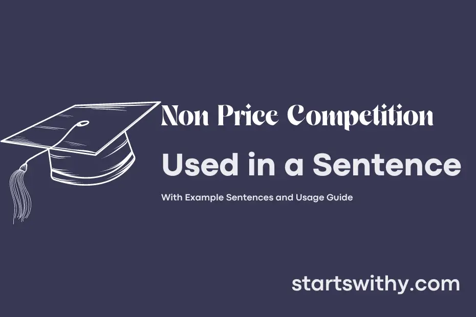 Sentence with Non Price Competition