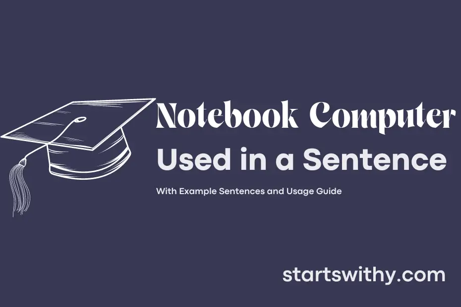 Sentence with Notebook Computer
