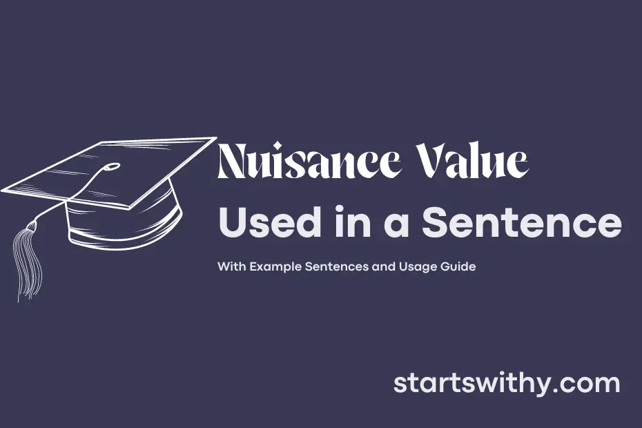 Sentence with Nuisance Value