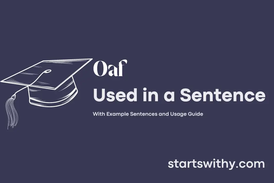Sentence with Oaf