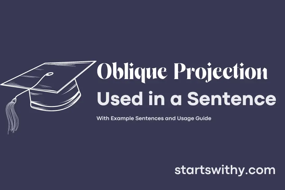 Sentence with Oblique Projection