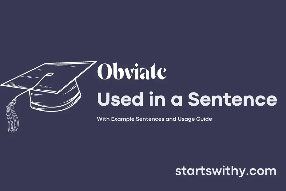 Sentence with Obviate