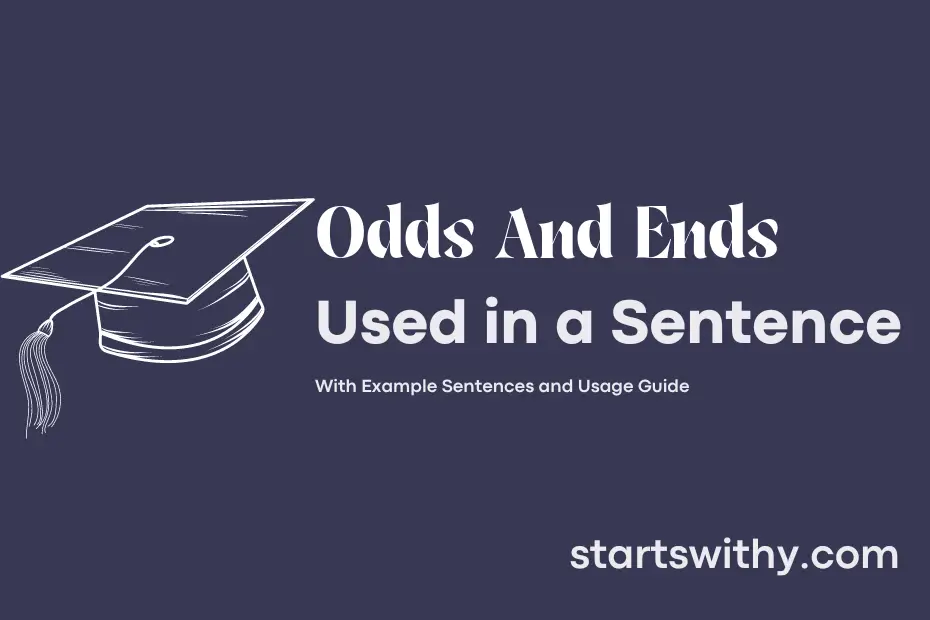 Sentence with Odds And Ends