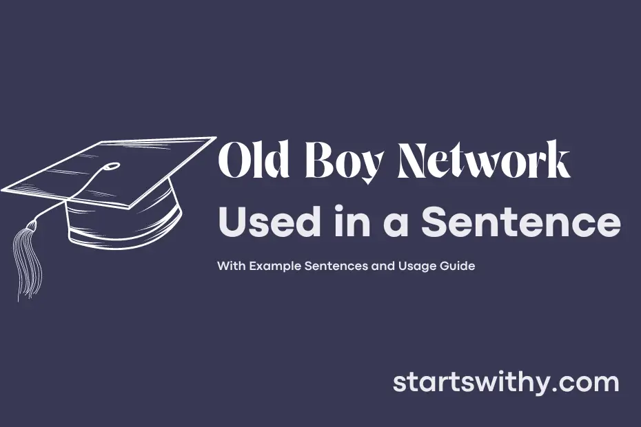 Sentence with Old Boy Network