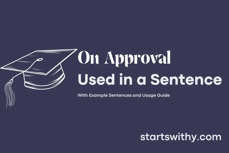 Sentence with On Approval