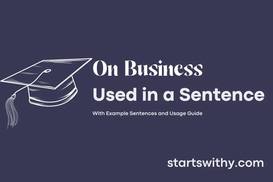 Sentence with On Business
