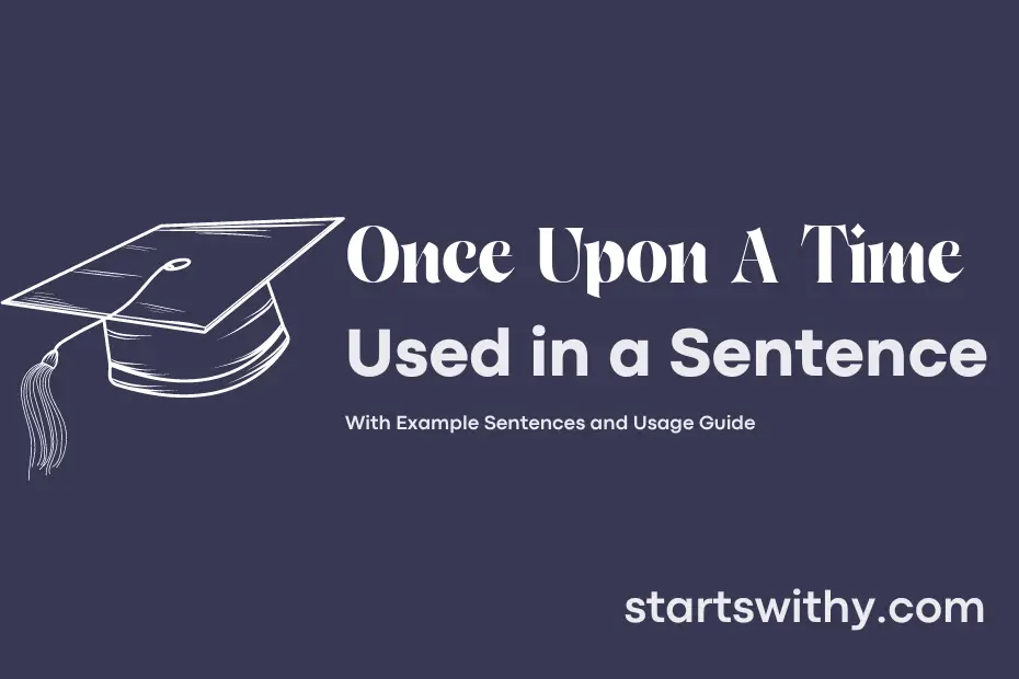 Sentence with Once Upon A Time