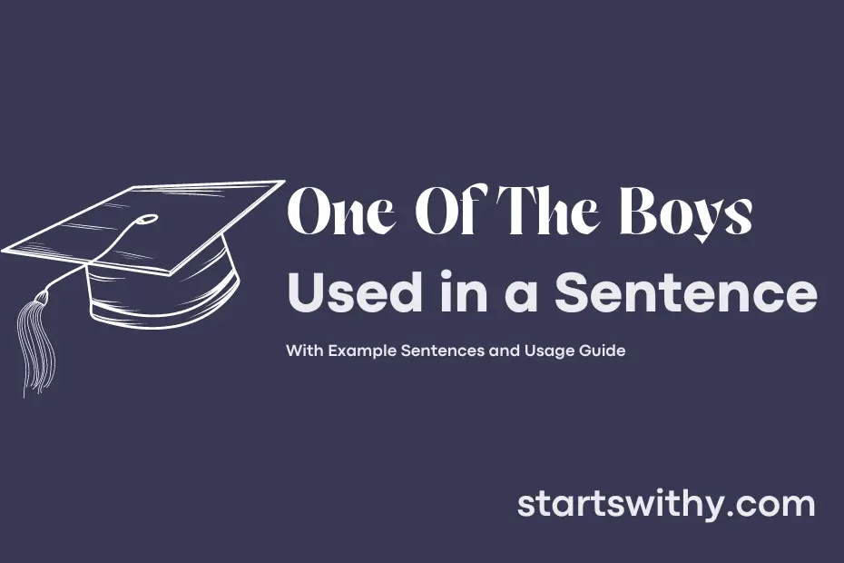 Sentence with One Of The Boys