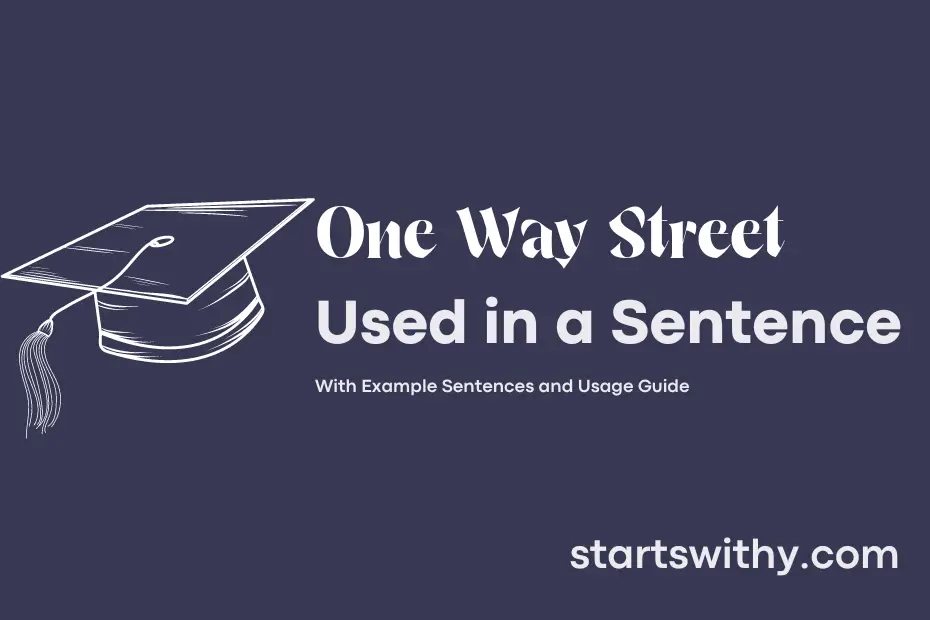 Sentence with One Way Street