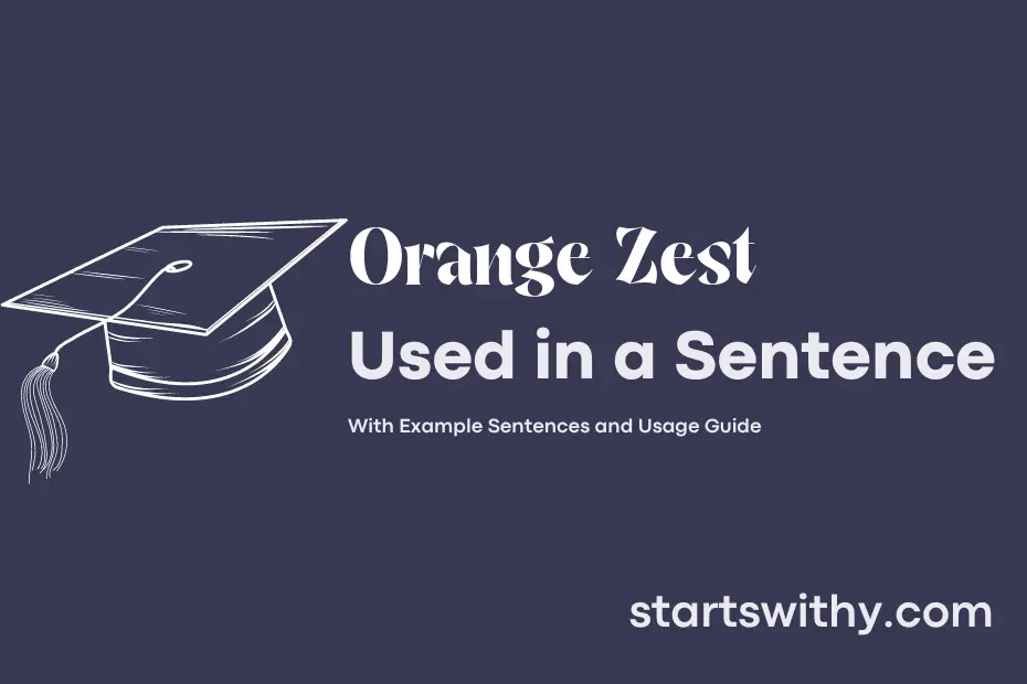 Sentence with Orange Zest