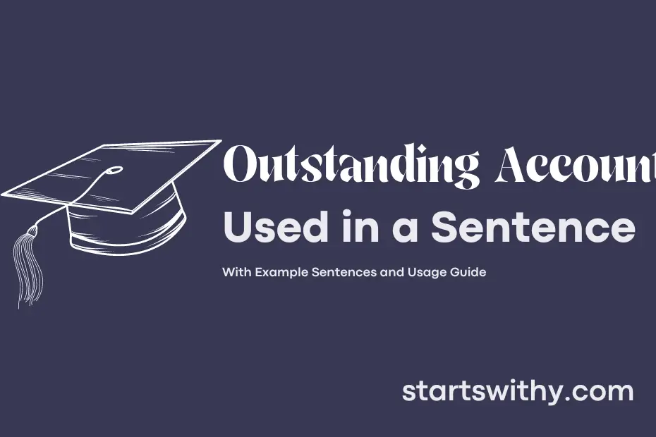 Sentence with Outstanding Account