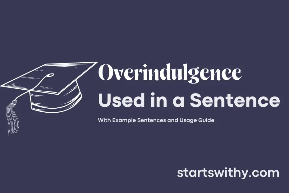 Sentence with Overindulgence
