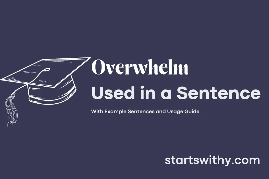 Sentence with Overwhelm