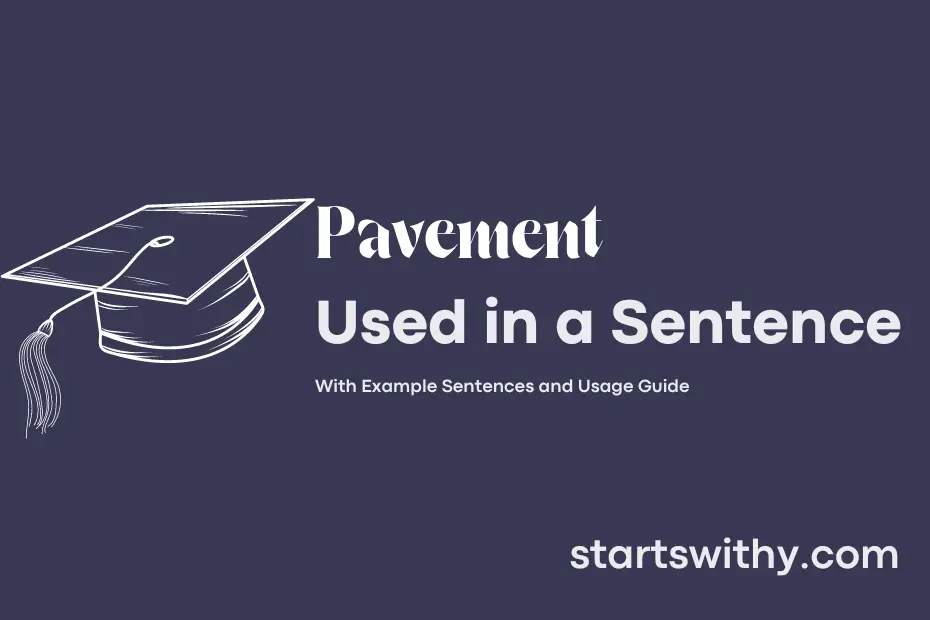 Sentence with Pavement