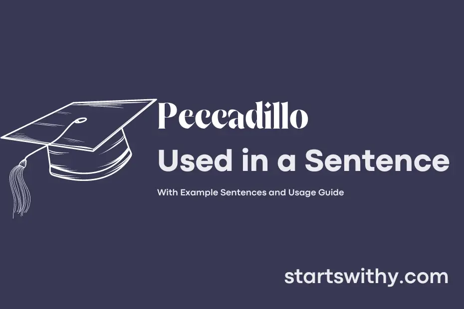 Sentence with Peccadillo
