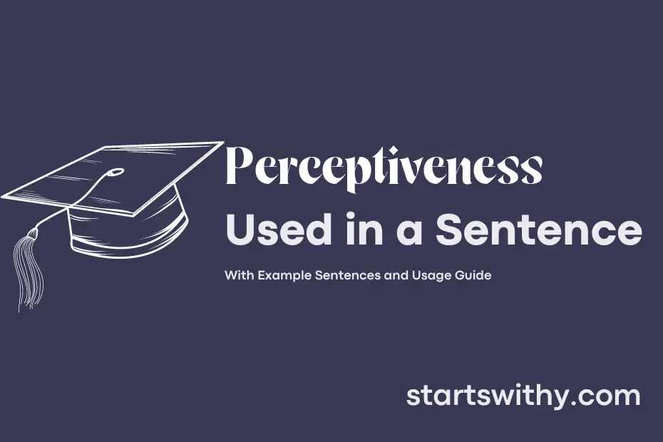 Sentence with Perceptiveness