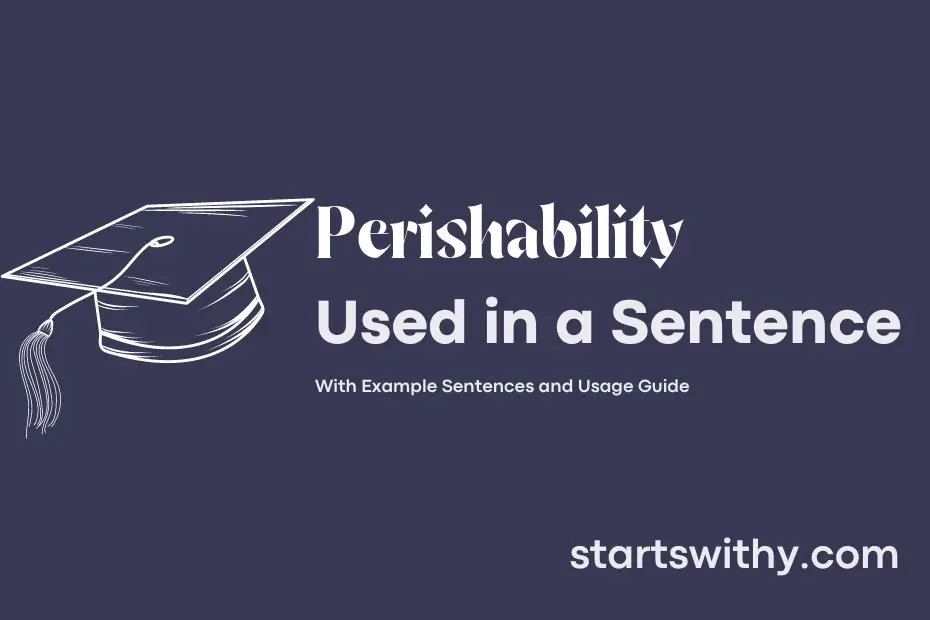 Sentence with Perishability