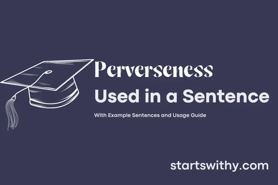 Sentence with Perverseness
