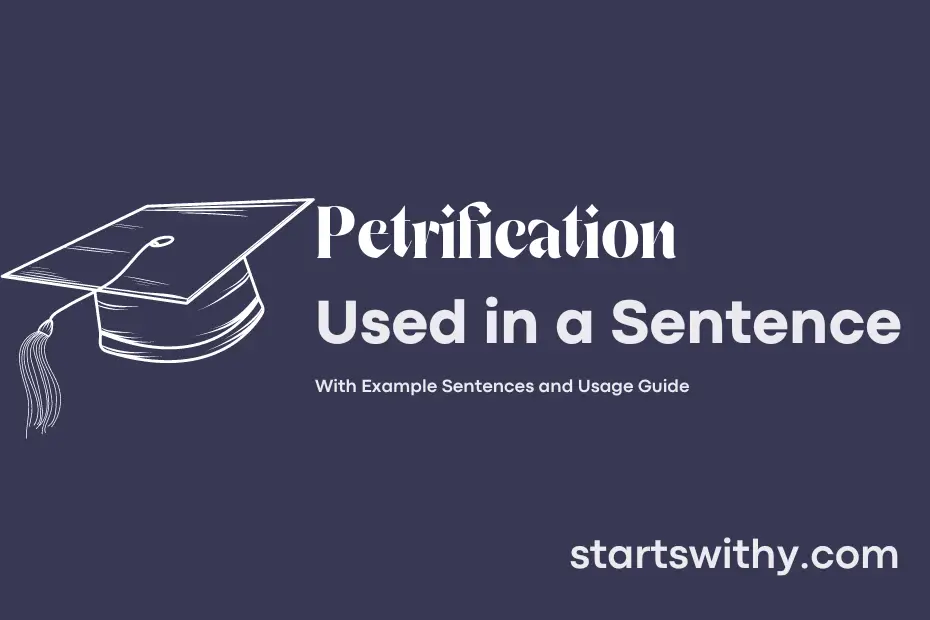 Sentence with Petrification