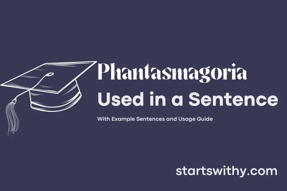 Sentence with Phantasmagoria
