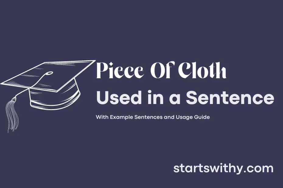 Sentence with Piece Of Cloth