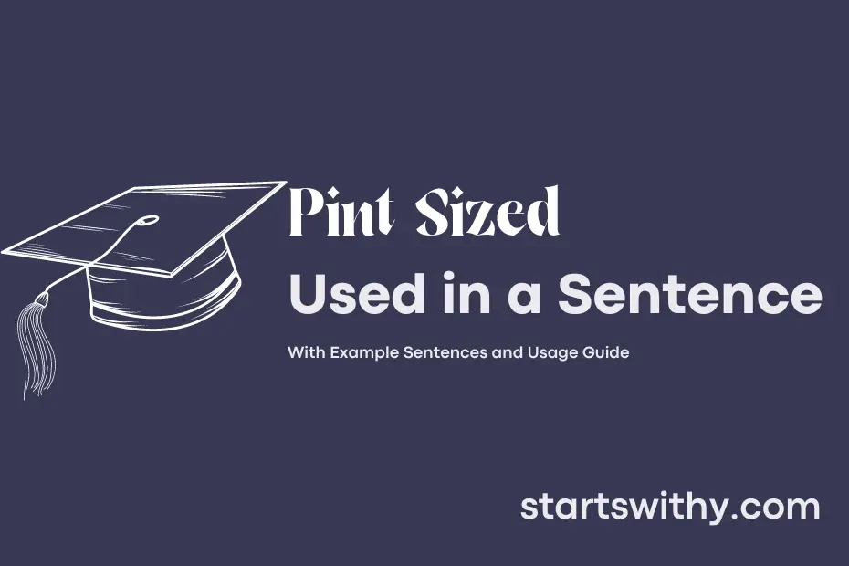 Sentence with Pint Sized