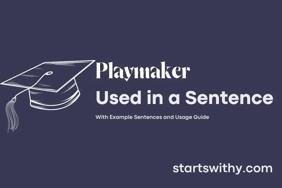 Sentence with Playmaker
