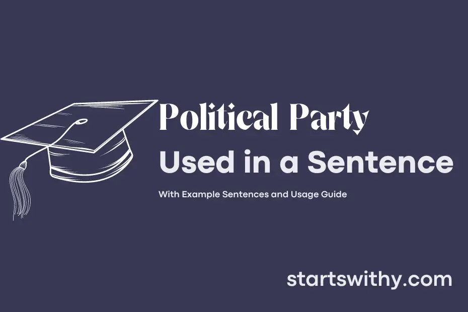 Sentence with Political Party