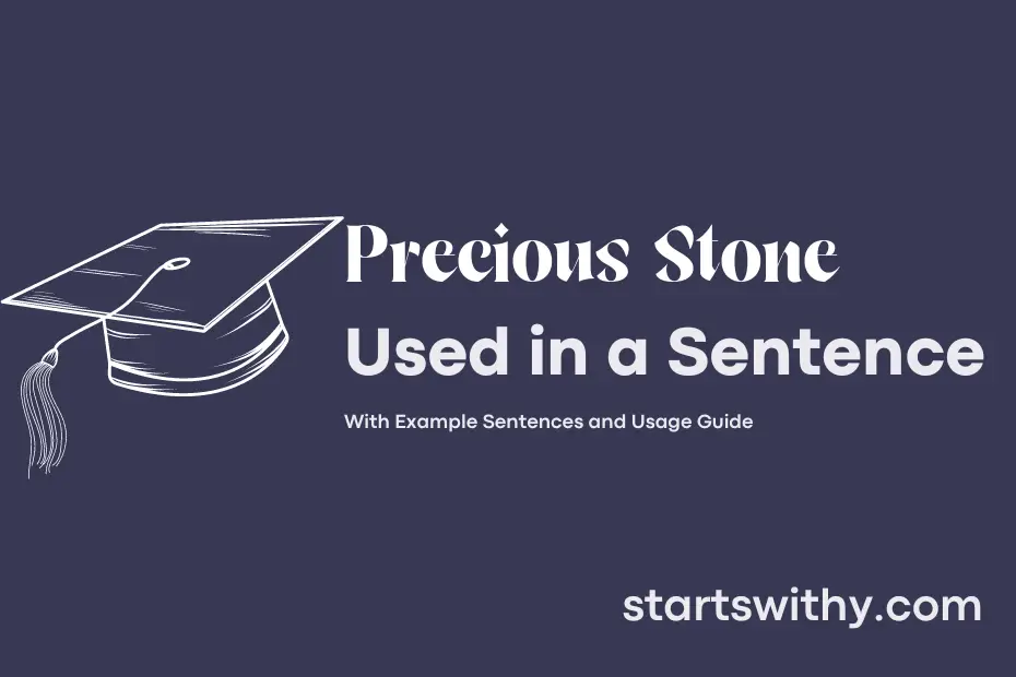 Sentence with Precious Stone