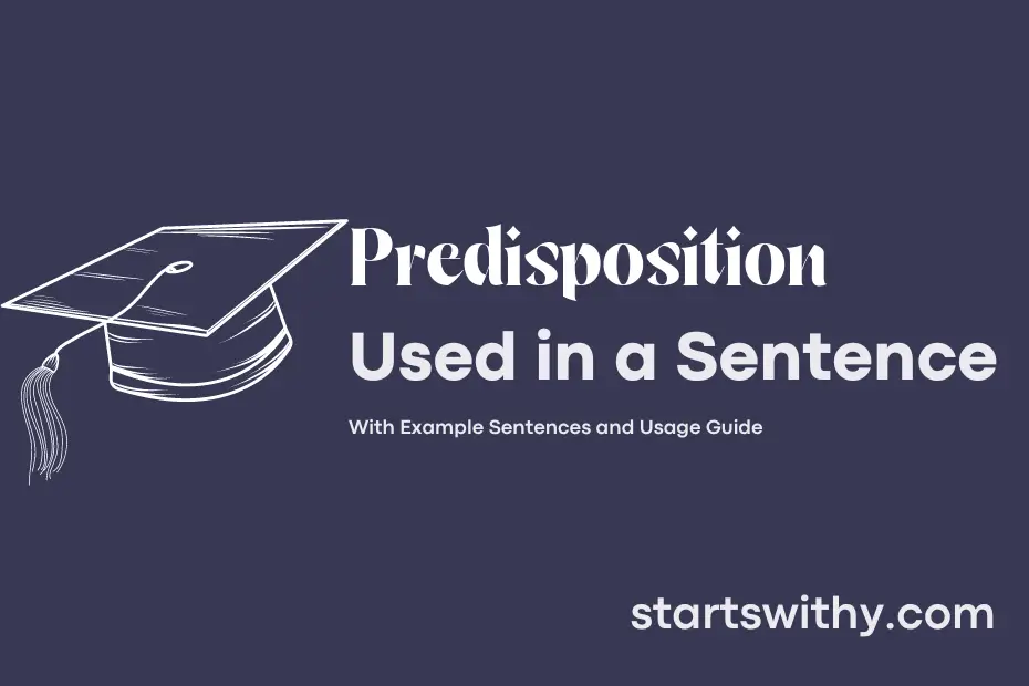 Sentence with Predisposition