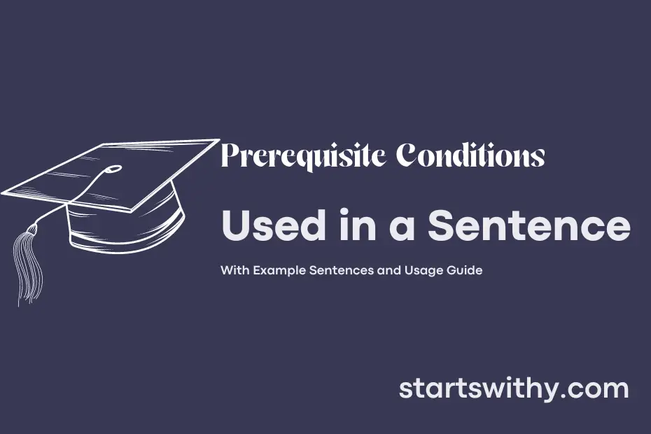 Sentence with Prerequisite Conditions