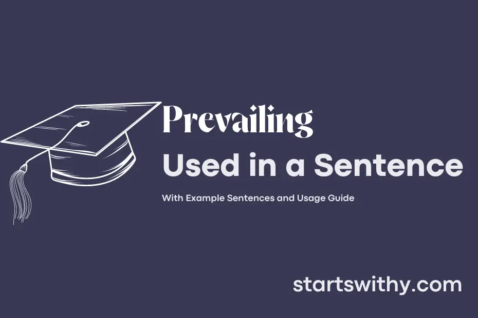 Sentence with Prevailing